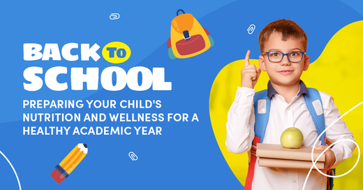 Back to School: Preparing Your Child's Nutrition and Wellness for a Healthy Academic Year | Fitaminat